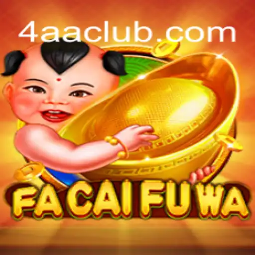 Exploring the Enchanting World of FaCaiFuWa